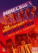 Bild von Dawson, Delilah S.: Minecraft - Der Monstertrupp: Ab in den Nether