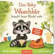 Bild von Sabbag, Britta: Der Baby Waschbär braucht keine Windel mehr