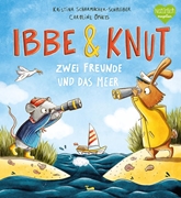 Bild von Scharmacher-Schreiber, Kristina: Ibbe & Knut - Zwei Freunde und das Meer