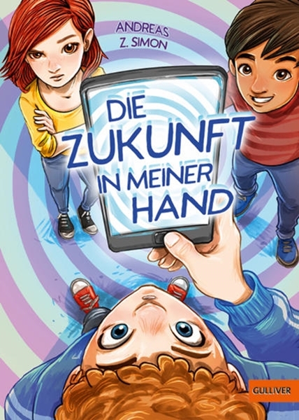 Bild von Simon, Andreas Z.: Die Zukunft in meiner Hand