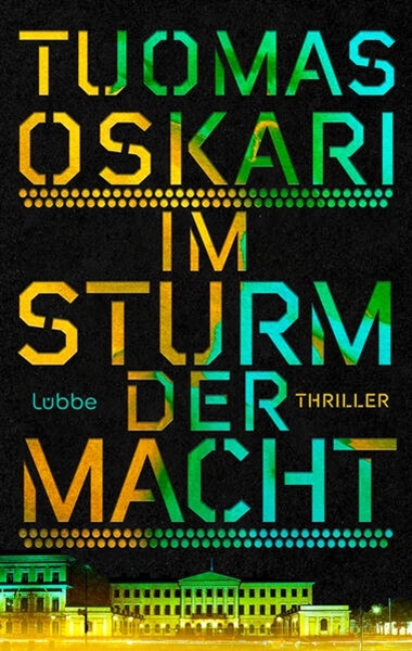 Bild von Oskari, Tuomas: Im Sturm der Macht