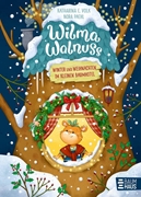Bild von Volk, Katharina E.: Wilma Walnuss - Winter und Weihnachten im kleinen Baumhotel, Band 3