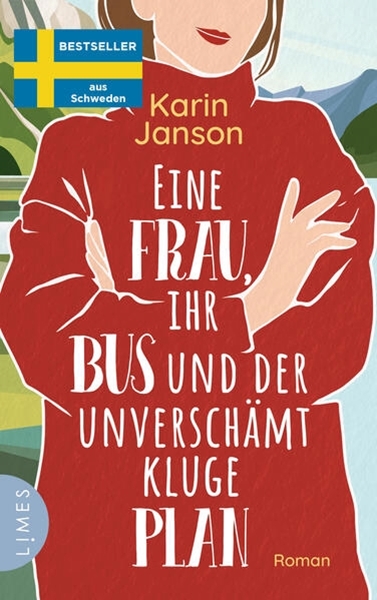 Bild von Janson, Karin: Eine Frau, ihr Bus und der unverschämt kluge Plan