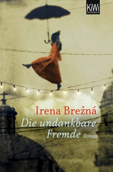 Bild von Brezna, Irena: Die undankbare Fremde