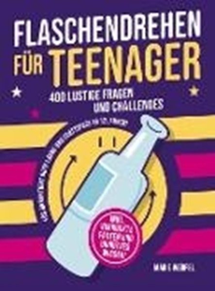 Bild von Marie Werfel: Flaschendrehen für Teenager