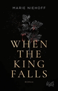 Bild von Niehoff, Marie: When The King Falls