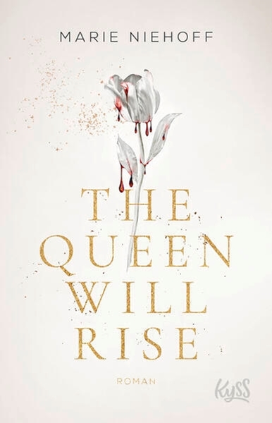 Bild von Niehoff, Marie: The Queen Will Rise