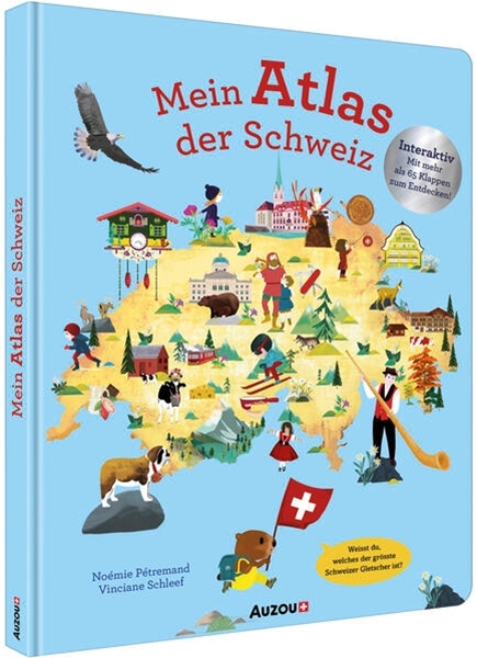 Bild von Pétremand, Noémie: Mein Atlas der Schweiz