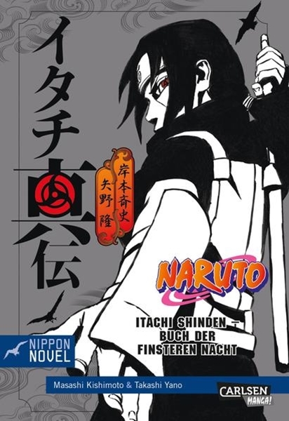 Bild von Yano, Takashi: Naruto Itachi Shinden - Buch der finsteren Nacht (Nippon Novel)