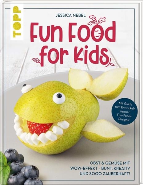 Bild von Nebel, Jessica: Fun Food for Kids