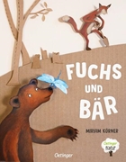 Bild von Körner, Miriam: Fuchs und Bär