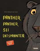 Bild von Sabbag, Britta: Panther, Panther, sei entspannter