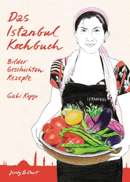 Bild von Kopp, Gabi: Das Istanbul Kochbuch
