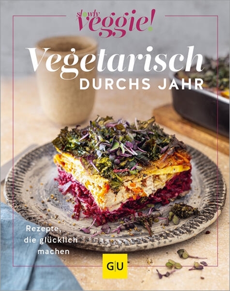 Bild von slowly veggie! (BurdaVerlag Publishing GmbH) (Hrsg.): Vegetarisch durchs Jahr