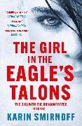 Bild von Smirnoff, Karin: The Girl in the Eagle's Talons