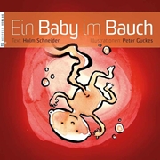 Bild von Schneider, Holm: Ein Baby im Bauch