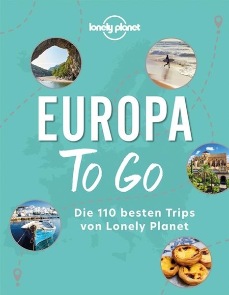 Bild von Lonely Planet: Lonely Planet Bildband Europa to go