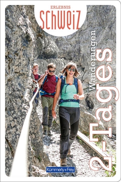 Bild von Kümmerly+Frey Erlebnis Schweiz Zweitageswanderung - Wanderführer