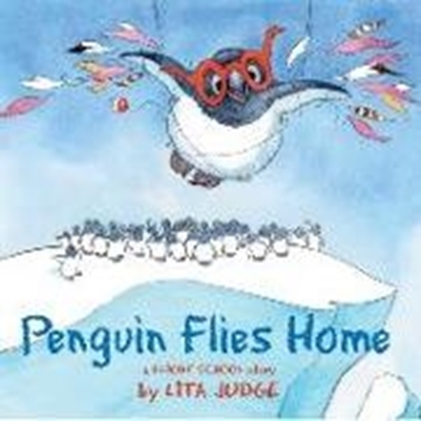 Bild von Judge, Lita: Penguin Flies Home