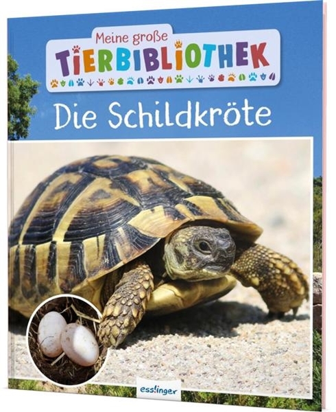 Bild von Gutjahr, Axel: Meine große Tierbibliothek: Die Schildkröte