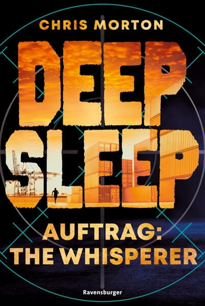 Bild von Morton, Chris: Deep Sleep, Band 2: Auftrag: The Whisperer (explosiver Action-Thriller für Geheimagenten-Fans)
