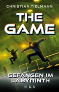 Bild von Tielmann, Christian: The Game - Gefangen im Labyrinth