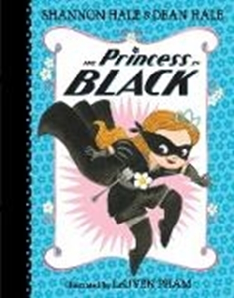 Bild von Hale, Shannon: The Princess in Black