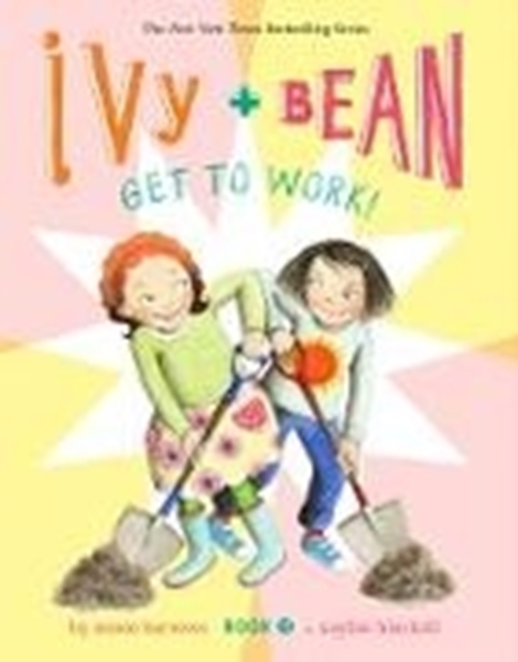 Bild von Barrows, Annie: Ivy and Bean Get to Work! (Book 12) (eBook)