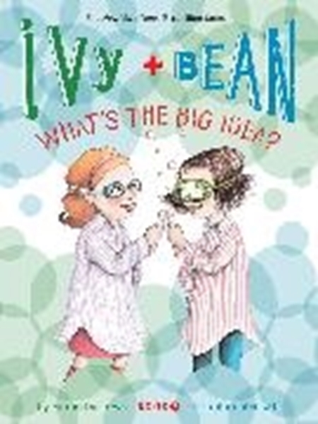 Bild von Barrows Annie: Ivy and Bean What's the Big Idea? (Book 7)