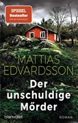 Bild von Edvardsson, Mattias: Der unschuldige Mörder