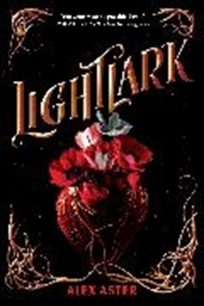 Bild von Aster, Alex: Lightlark (The Lightlark Saga Book 1)