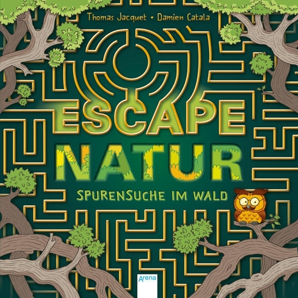 Bild von Jacquet, Thomas: Escape Natur. Spurensuche im Wald