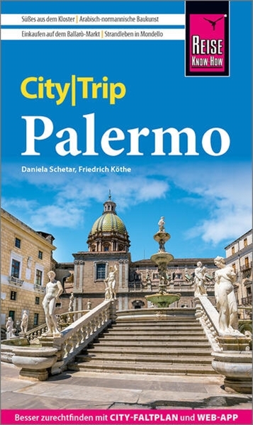 Bild von Schetar, Daniela: Reise Know-How CityTrip Palermo