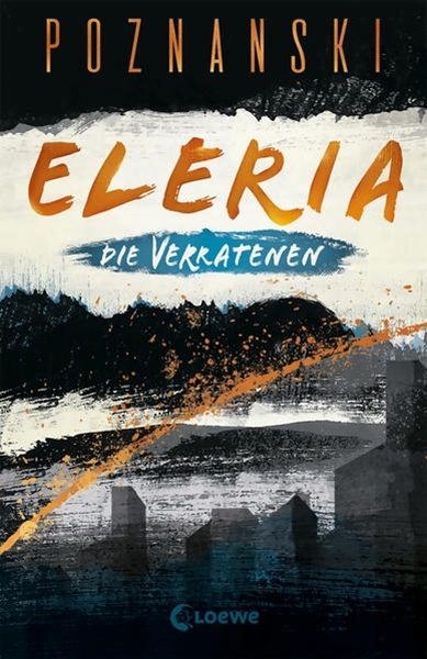 Bild von Poznanski, Ursula: Eleria (Band 1) - Die Verratenen