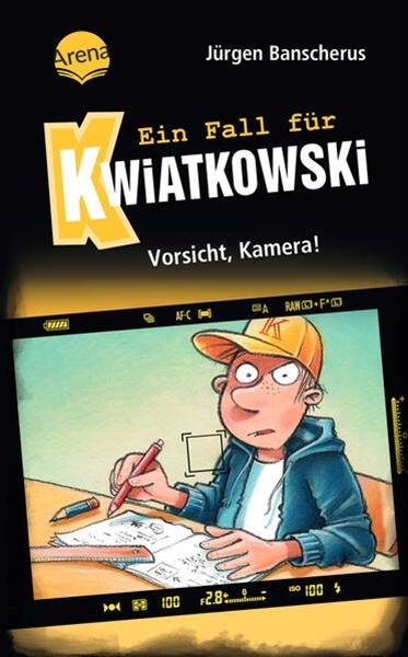 Bild von Banscherus, Jürgen: Ein Fall für Kwiatkowski (31). Vorsicht, Kamera!