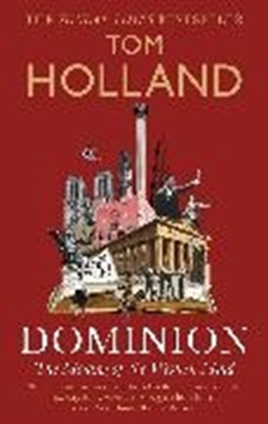 Bild von Holland, Tom: Dominion