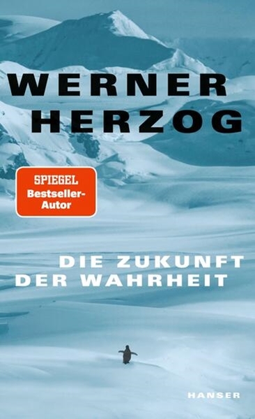 Bild von Herzog, Werner: Die Zukunft der Wahrheit
