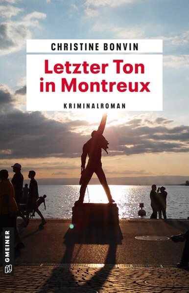 Bild von Bonvin, Christine: Letzter Ton in Montreux