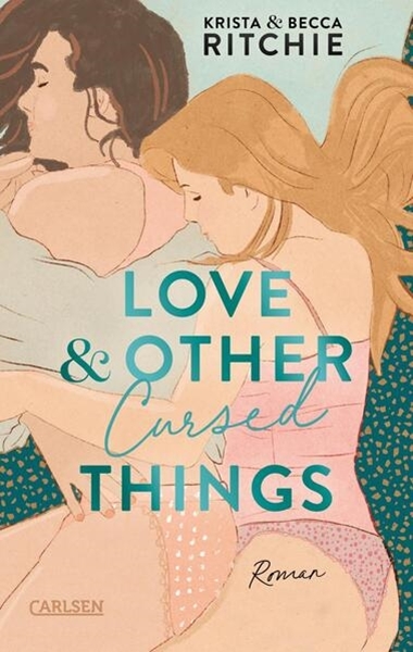 Bild von Ritchie, Krista: Love & Other Cursed Things