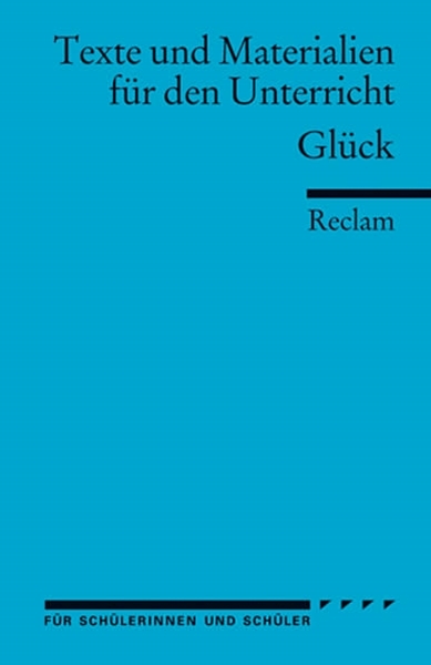 Bild von Birnbacher, Dieter (Hrsg.): Glück