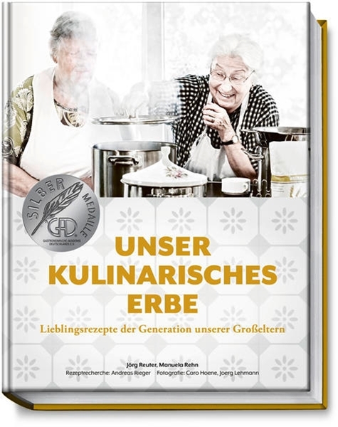 Bild von Reuter, Jörg: Unser kulinarisches Erbe