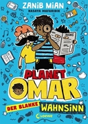 Bild von Mian, Zanib: Planet Omar (Band 2) - Der blanke Wahnsinn