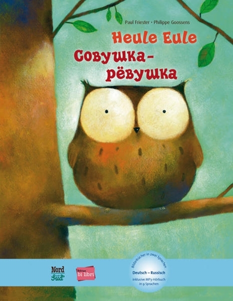 Bild von Friester, Paul: Heule Eule. Kinderbuch Deutsch-Russisch mit MP3-Hörbuch als Download