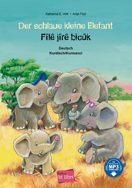 Bild von Volk, Katharina E.: Der schlaue kleine Elefant. Deutsch-Kurdisch