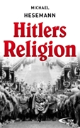 Bild von Hesemann, Michael: Hitlers Religion