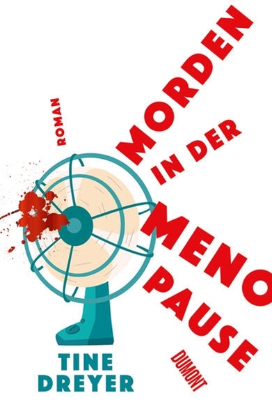 Bild von Dreyer, Tine: Morden in der Menopause