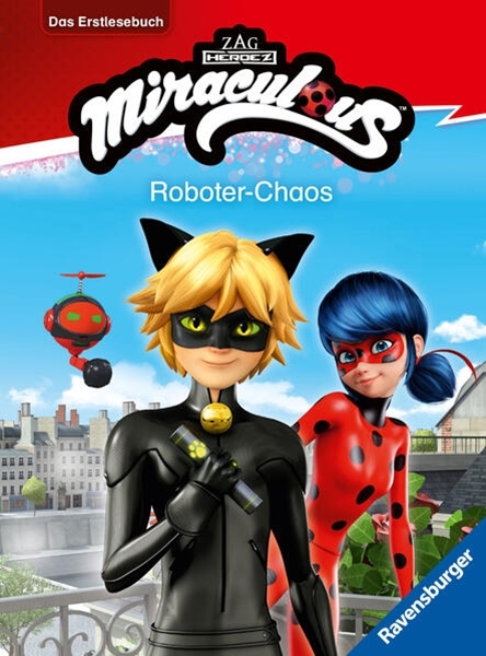 Bild von Scheller, Anne: Miraculous: Roboter-Chaos - Erstlesebuch ab 7 Jahren - 2. Klasse