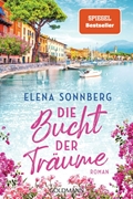 Bild von Sonnberg, Elena: Die Bucht der Träume