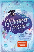 Bild von Flint, Emma: Glimmer Gossip (2). Zwei Verliebte und ein brillanter Betrug