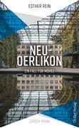 Bild von Rein, Esther: Neu-Oerlikon